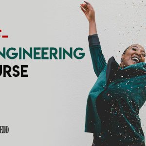 Self-ReEngineering Course